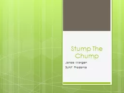 Stump The Chump