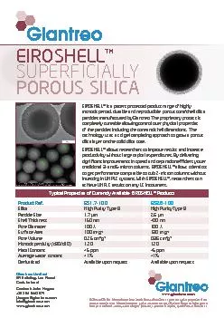 EIROSHELL™ is a patent protected product range of highly monodisp