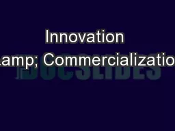 Innovation & Commercialization