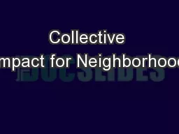 Collective Impact for Neighborhood