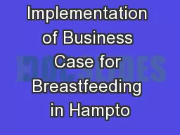 Implementation of Business Case for Breastfeeding in Hampto