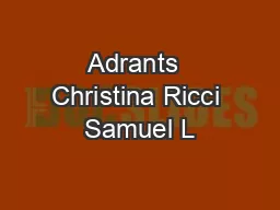 Adrants  Christina Ricci Samuel L