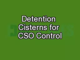 Detention Cisterns for CSO Control