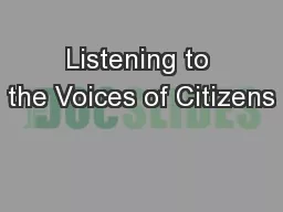 Listening to the Voices of Citizens