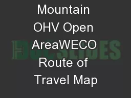 Superstition Mountain OHV Open AreaWECO Route of Travel Map