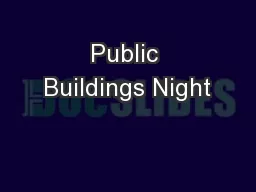 Public Buildings Night
