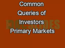 Common Queries of Investors Primary Markets