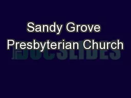 Sandy Grove Presbyterian Church