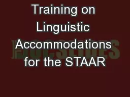Training on Linguistic Accommodations for the STAAR