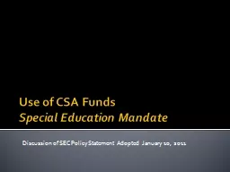 Use of CSA Funds