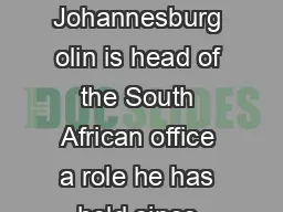 Colin Coleman Investment Banking Johannesburg olin is head of the South African office a role he has held since joining Goldman Sachs in