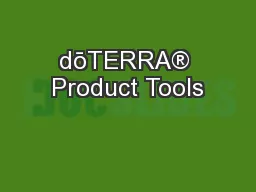 dōTERRA® Product Tools