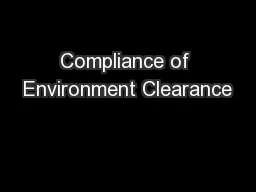 Compliance of Environment Clearance