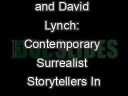 Robert Wilson and David Lynch: Contemporary Surrealist Storytellers In
