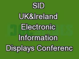 D. G. Hopper, SID UK&Ireland Electronic Information Displays Conferenc
