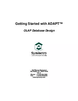 Getting Started with ADAPT OLAP Database Design  Ti buron Boul evar San Rafael C