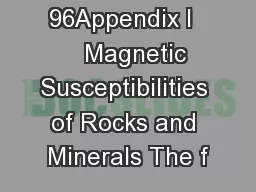 96Appendix I     Magnetic Susceptibilities of Rocks and Minerals The f