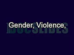 Gender, Violence,