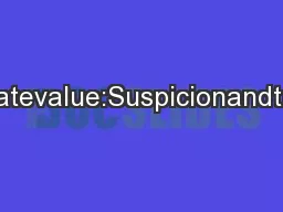 Suspendingjudgmenttocreatevalue:SuspicionandtrustinnegotiationMarwanSi