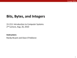 Bits, Bytes, and Integers