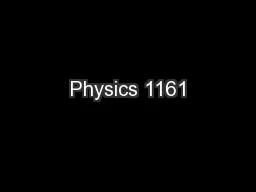 Physics 1161