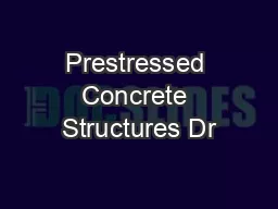 Prestressed Concrete Structures Dr