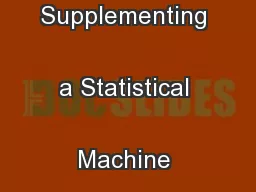 MT Term Swapper: Supplementing a Statistical Machine Translation 
...