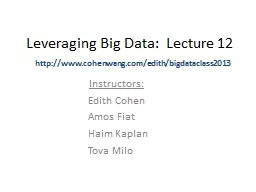 Leveraging Big Data:  Lecture