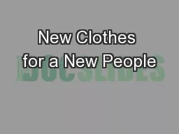 New Clothes for a New People