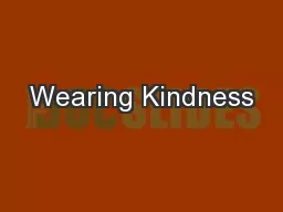 Wearing Kindness
