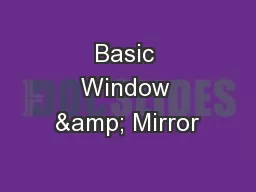 Basic Window & Mirror
