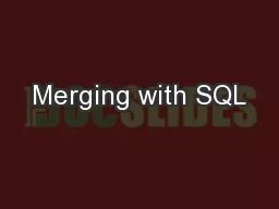 Merging with SQL