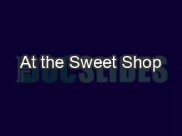 At the Sweet Shop