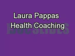 Laura Pappas Health Coaching