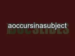 aoccursinasubject