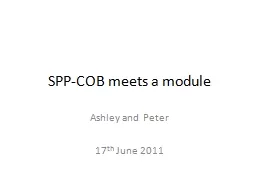 SPP-COB meets a module