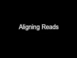 Aligning Reads