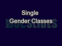 Single Gender Classes
