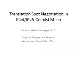 Translation Spot Negotiation in IPv4/IPv6-Coexist Mesh