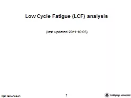 Low Cycle Fatigue (LCF) analysis