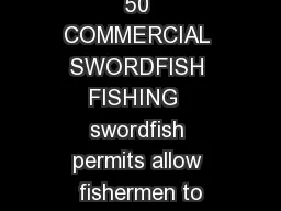 50 COMMERCIAL SWORDFISH FISHING  swordfish permits allow fishermen to