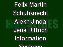 The Uncracked Pieces in Database Cracking Felix Martin Schuhknecht Alekh Jindal Jens Dittrich