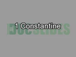 1 Constantine