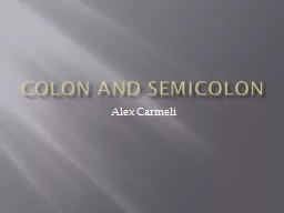 Colon and Semicolon