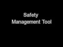 Safety Management Tool