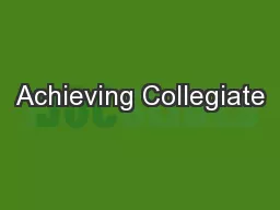 Achieving Collegiate