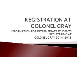 REGISTRATION AT COLONEL GRAY