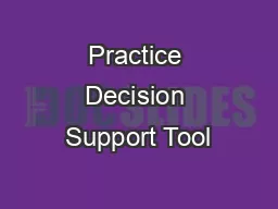 Practice Decision Support Tool
