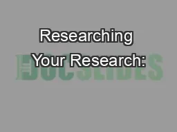 Researching Your Research: