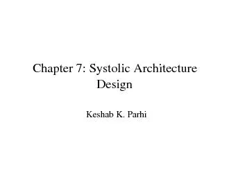 Chapter 7: Systolic ArchitectureDesignKeshab K. Parhi